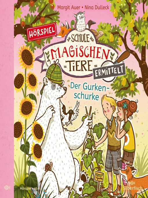 Title details for Die Schule der magischen Tiere ermittelt--Hörspiele 5 by Margit Auer - Wait list